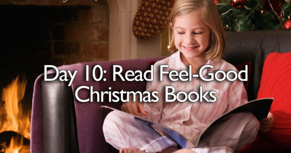 Day 10 Read FeelGood Christmas Books LDS Living