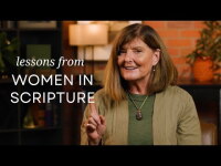 Two Biblical Women Who Teach Us Today