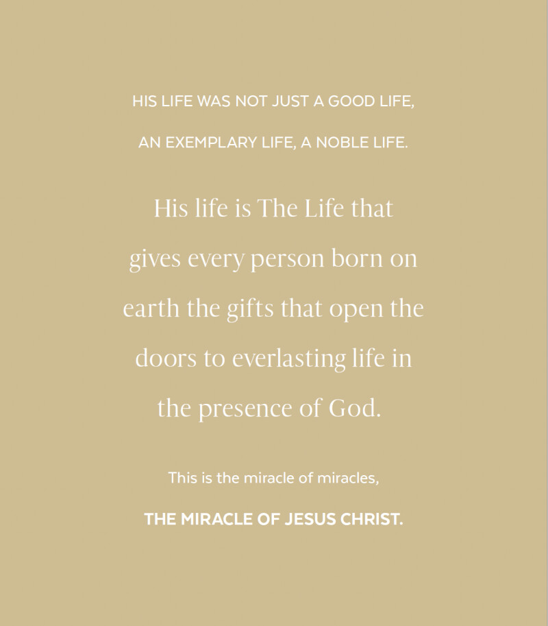 5 quotes on the life, miracles, and love of Jesus Christ - LDS Living