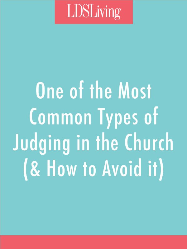 One of the Most Common Types of Judging in the Church (& How to Avoid It)