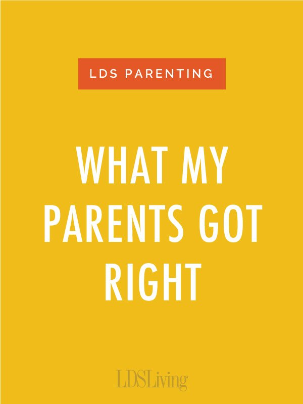 LDSLiving readers share what they think their parents got right.