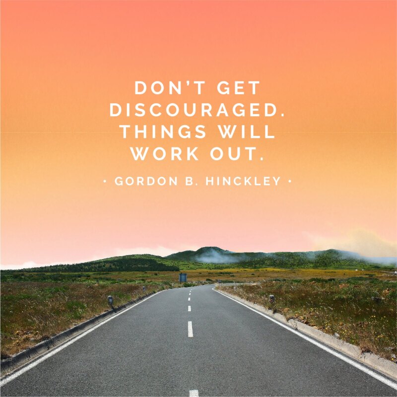 9 LDS Quotes for when you're feeling hopeless