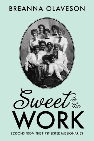 Sister Missionary Work Over the Years