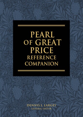 Pearl of Great Price Reference Companion