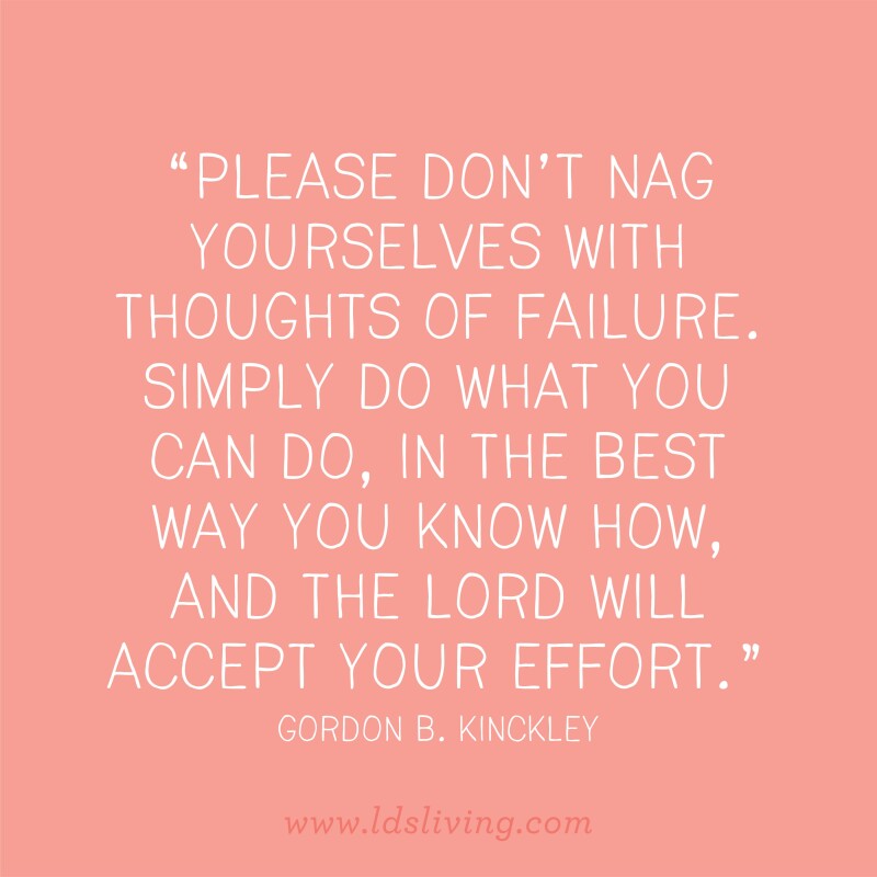17 LDS Quotes For When You're Having A Bad Day