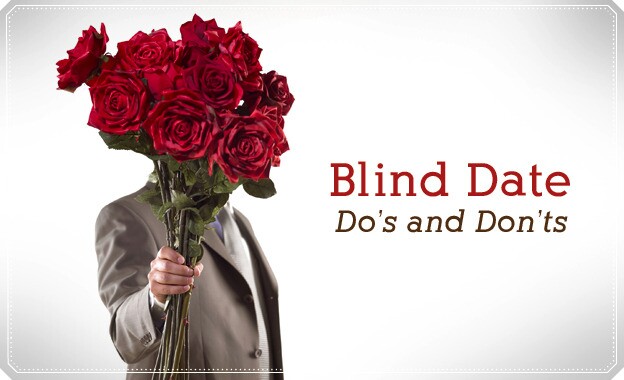 How to Go on a Blind Date: The Dos and Don'ts - Slow Dating