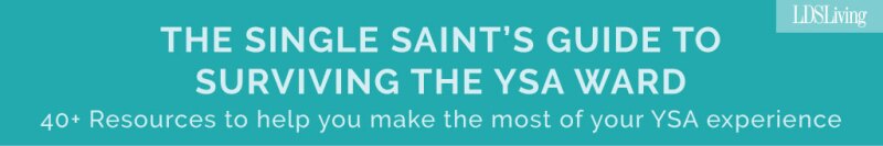 The YSA ward—there's nowhere quite like it. That's why we've rounded up all of our favorite resources to help you navigate through your single years.