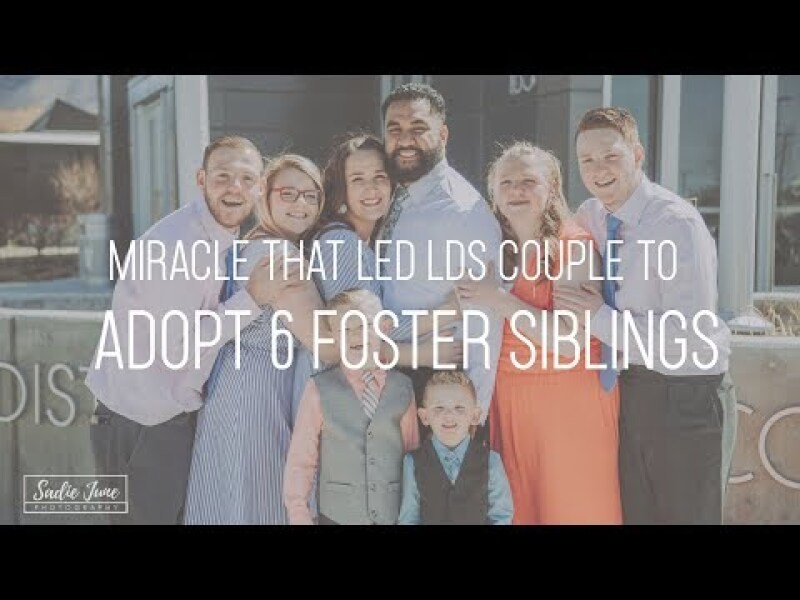 The Miracle That Led This Latter-Day Saint Couple to Adopt 6 Foster Siblings