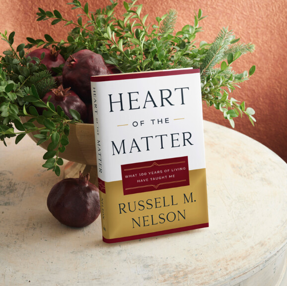 Heart of the Matter Book by President Russell M. Nelson