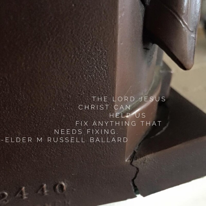 "The Lord Jesus Christ can help us fix anything that needs fixing." -M. Russell Ballard