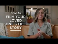 How to film your loved one's life story