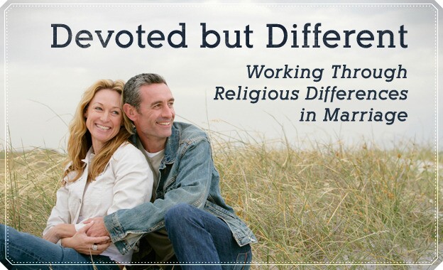 Dealing with Religious Differences in Marriage