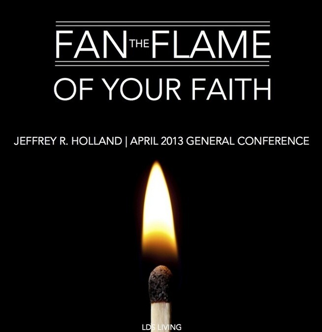 FHE: Fan the Flame of Your Faith