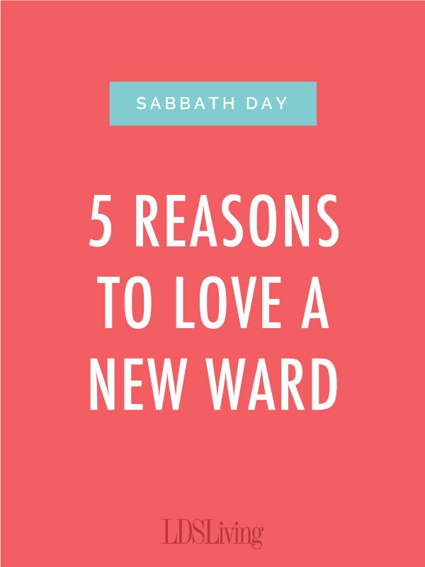Going to church in a new ward can be stressful and intimidating--but I love it. Here's why.