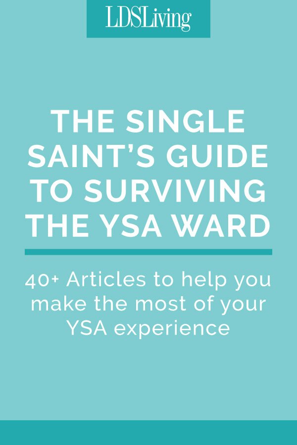 The YSA ward—there's nowhere quite like it. Here are 40+ resources to help you navigate through your single years.