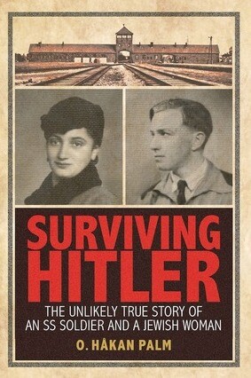 Surviving Hitler: How a Nazi Soldier and a Jewish Survivor Found Each Other and the #LDS Church
