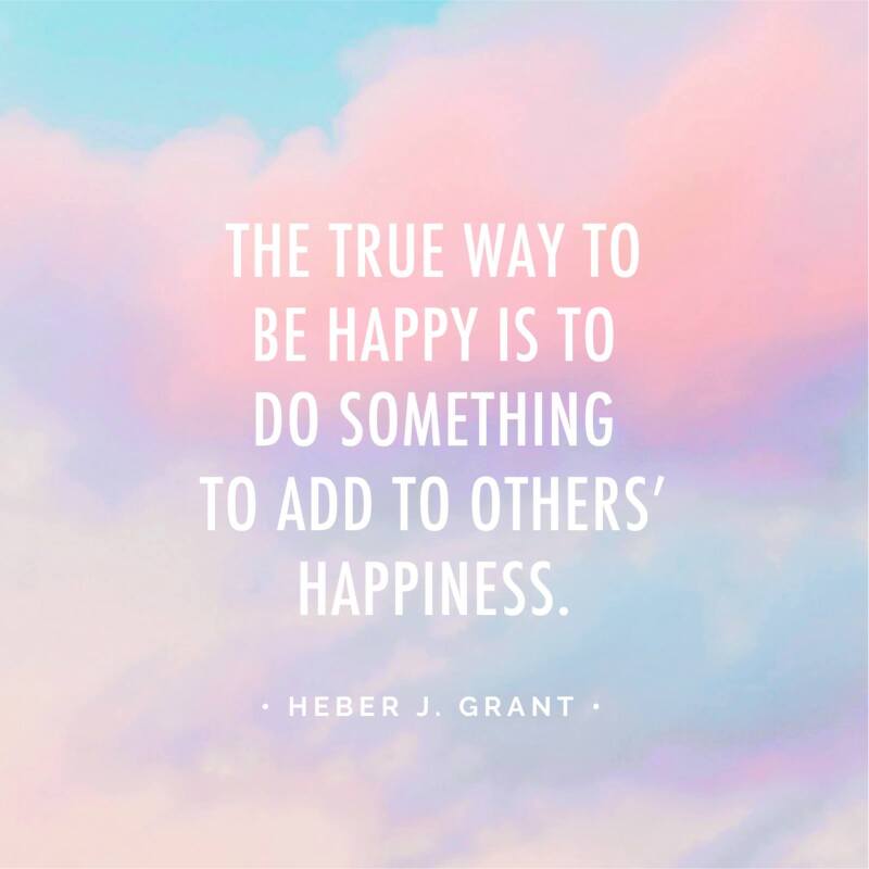 17 LDS Quotes to Find Happiness