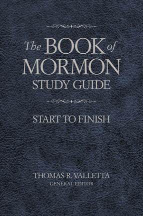 Book of Mormon Study Guides to Put You Ahead in Sunday School